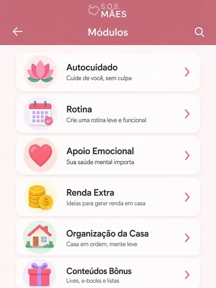 Tela de Módulos do app com autocuidado, rotina, apoio emocional e renda extra